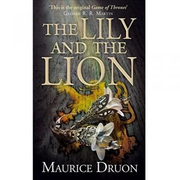 La Lirio y el León (Los Reyes Malditos, Libro 6)