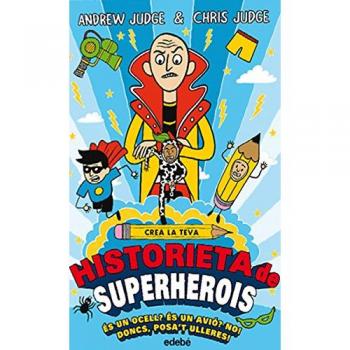 Crea la teva historieta de superherois - Judge, Andrew