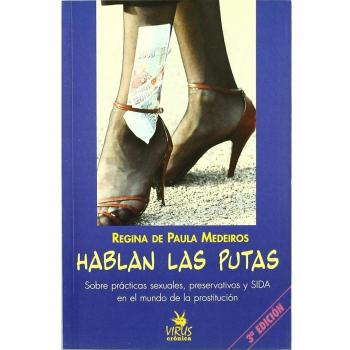 HABLAN LAS PUTAS