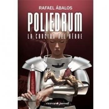 Poliedrum. La canción del héroe: Poliedrum II