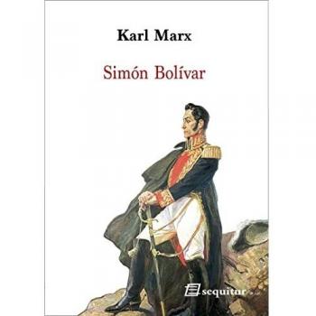 Simón Bolívar: (nueva edición) (CLASICOS