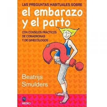 PREGUNTAS HABITUALES EMBARAZO Y PARTO