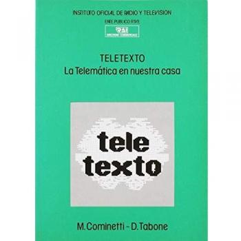 Teletexto: La Telemática En Nuestra Casa