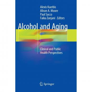 Alcohol and Aging: Clinical and Public Health Perspectives