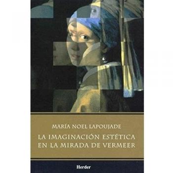 Imaginacion Estetica En La Mirada De VermeerLa