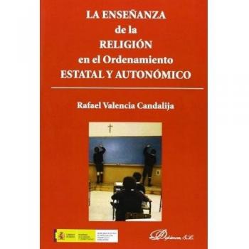 Enseñanza de la religión en el Ordenamiento estatal y autonómico,La