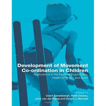Children's Movement Coordination Development: Ergonomics, Health Sciences, and Sports Applications