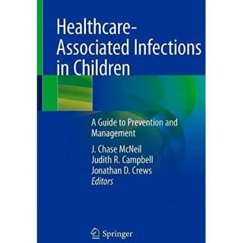 Healthcare-Associated Infections in Children: A Guide to Prevention and Management