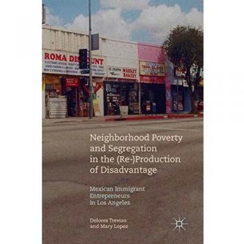 Neighborhood Poverty and Segregation in the