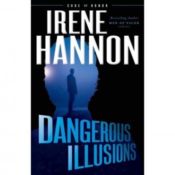Dangerous Illusions