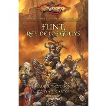 Preludios II nº 02/03 Flint, Rey de los Gullys: Preludios de la Dragonlance. Volumen 5
