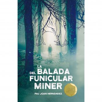 La balada del funicular miner: 172