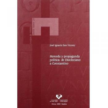 Moneda y propaganda política: de Diocleciano a Constantino: 20