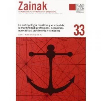 Zainak 33 - la antropologia maritima y el crisol de la maritimidad
