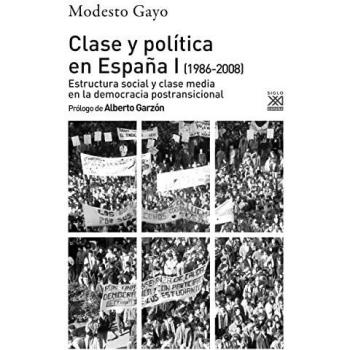 Clase y política en España I