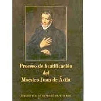Proceso De Beatificacion Maestro Juan De