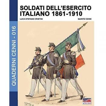 Soldados del ejército italiano 1861-1910 - Edición ilustrada, Quaderni Cenni, Band 16