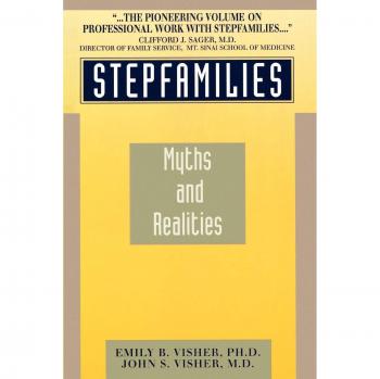 Familias Reconstituidas: Mitos y Realidades de Emily B. Visher