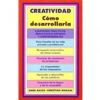 471. CREATIVIDAD. COMO DESARROLLARLA