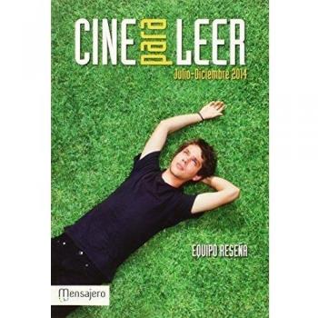 Cine para Leer 2014 Julio Diciembre 2014 - Equipo Reseña
