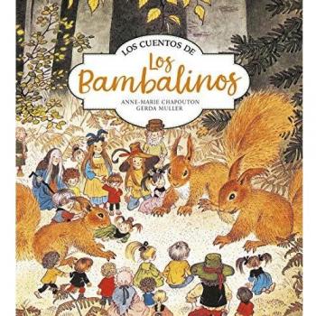 Los cuentos de los bambalinos - Muller Gerda/ Chapouton
