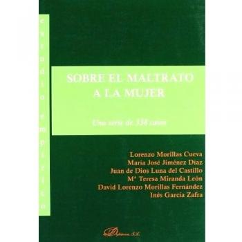 Estudio empírico sobre el maltrato a la mujer: una serie de 338 casos