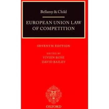 Bellamy and Child: European Union Law of Competition: 2013 Pack