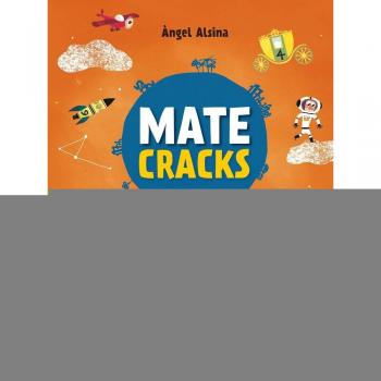 Matecracks ¡Viaje al mundo de los números! 5 años