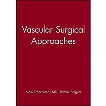 Vascular Surgical Approaches