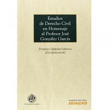 Estudios de Derecho Civil en Homenaje al Profesor José González García