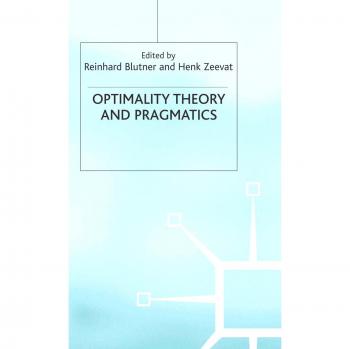 Optimality Theory and Pragmatics