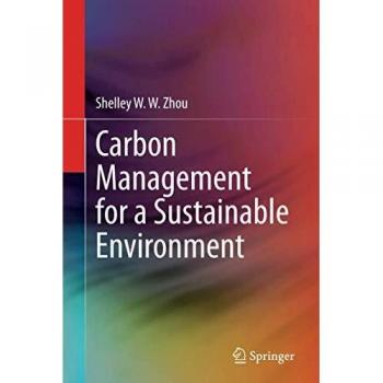 Carbon Management for a Sustainable Environment