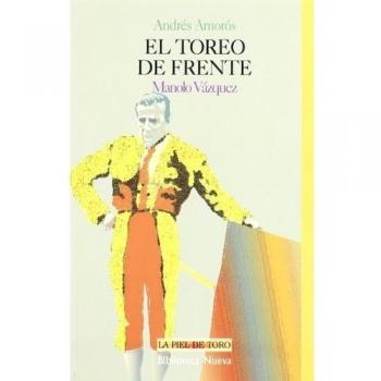 El Toreo De Frente