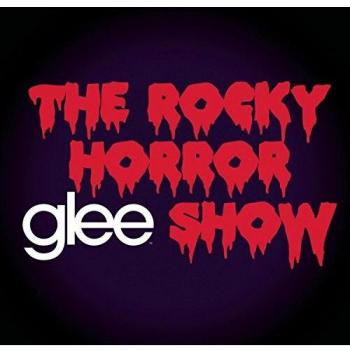 Glee: The Music, The Rocky Horror Glee Show