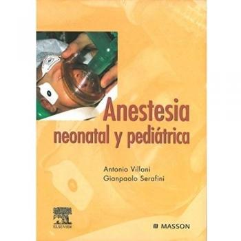Anestesia neonatal y pediátrica