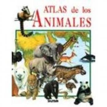 Atlas de los animales/ Animal's Atlas
