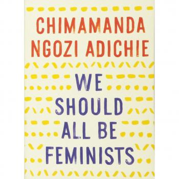 We Should All Be Feminists