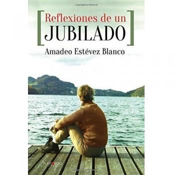 Reflexiones de un jubilado