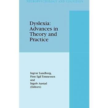 Dyslexia: Advances in Theory and Practice: 16