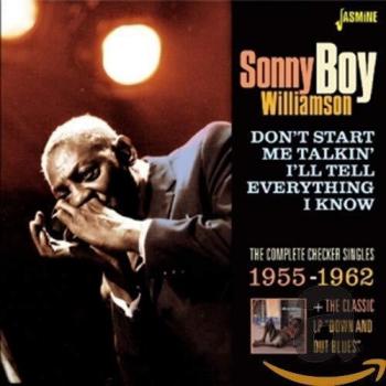 Don't Start Me Talkin' I'll Tell Everything I Know - The Complete Checker Singles 1955-1962