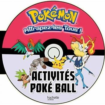 Pokémon: Actividades Poké Ball - Atrapa a Todos con Diversión y Aprendizaje