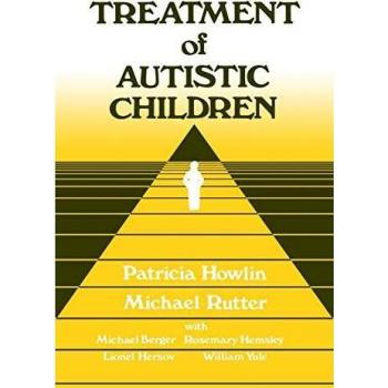 Tratamiento para Niños Autistas - Edición en Rústica, Serie Wiley sobre Estudios en Psiquiatría Infantil