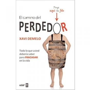 Camino Del Perdedor