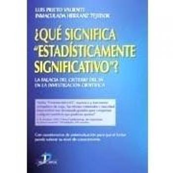 ¿Qué significa estadísticamente significativo?