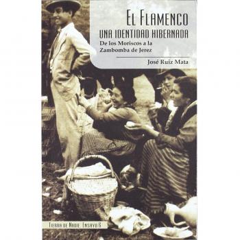 FLAMENCO UNA IDENTIDAD HIBERNADA,EL