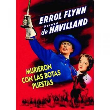 Murieron Con Las Botas Puestas [DVD]