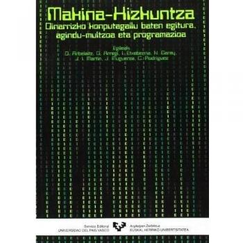 Makina-hizkuntza. Oinarrizko konputagailu baten egitura, agindu-multzoa eta programazioa