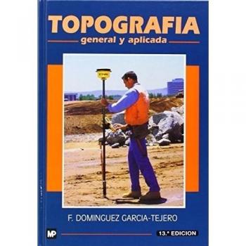Topografía. General y aplicada
