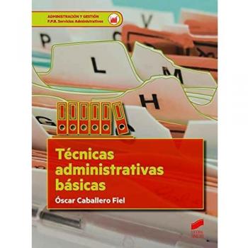 Técnicas administrativas básicas: 15