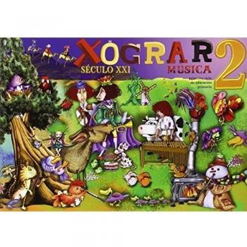 Século XXI, Xograr, música, 2 Educación Primaria